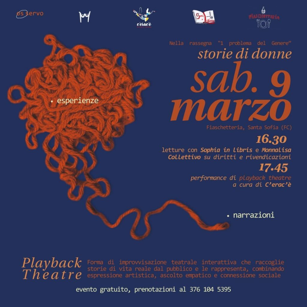 C'erac'è Playback Theatre a Santa Sofia, sabato 9 marzo 2024